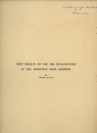 Item #0088006 First Results of the 1965 Excavations at Tell Mureybat Near Meskene; Offprint from...