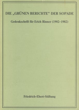 Item #0088050 Die "Gru¨nen / Grunen Berichte" der Sopade: Gedenkschrift für Erich Rinner...