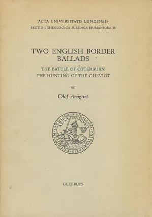 Item #0088057 Two English Border Ballads: The Battle of Otterburn, The Hunting of the Cheviot;...