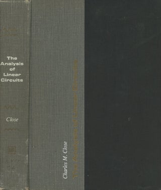 Item #0088068 The Analysis of Linear Circuits. Charles M. Close