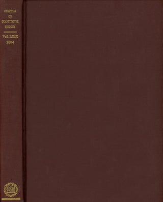 Item #0088173 Cold Spring Harbor Symposia on Quantitative Biology; Volume LXIX / vol. 69:...