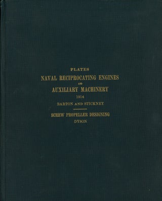 Item #0088186 Plates Naval Reciprocating Engines and Auxiliary Machinery: A Text-Book for the...