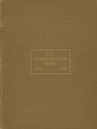 Item #0088251 The Centennial History of the First Presbyterian Church of Dryden, 1808-1908. Geo....