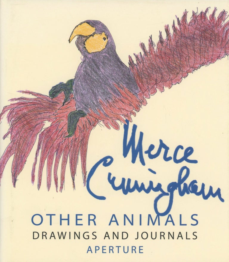 Item #0088354 Other Animals: Drawings and Journals by Merce Cunningham. Merce Cunningham, David Vaughan.