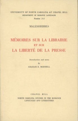 Item #0088613 Malesherbes: Memoires sur la Librairie et sur la Liberte de la Presse; North...