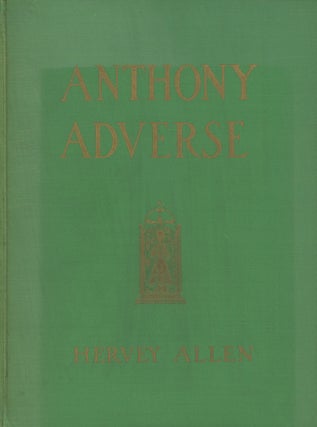 Item #0088622 Anthony Adverse. Hervey Allen, N. C. Wyeth, Allan McNab