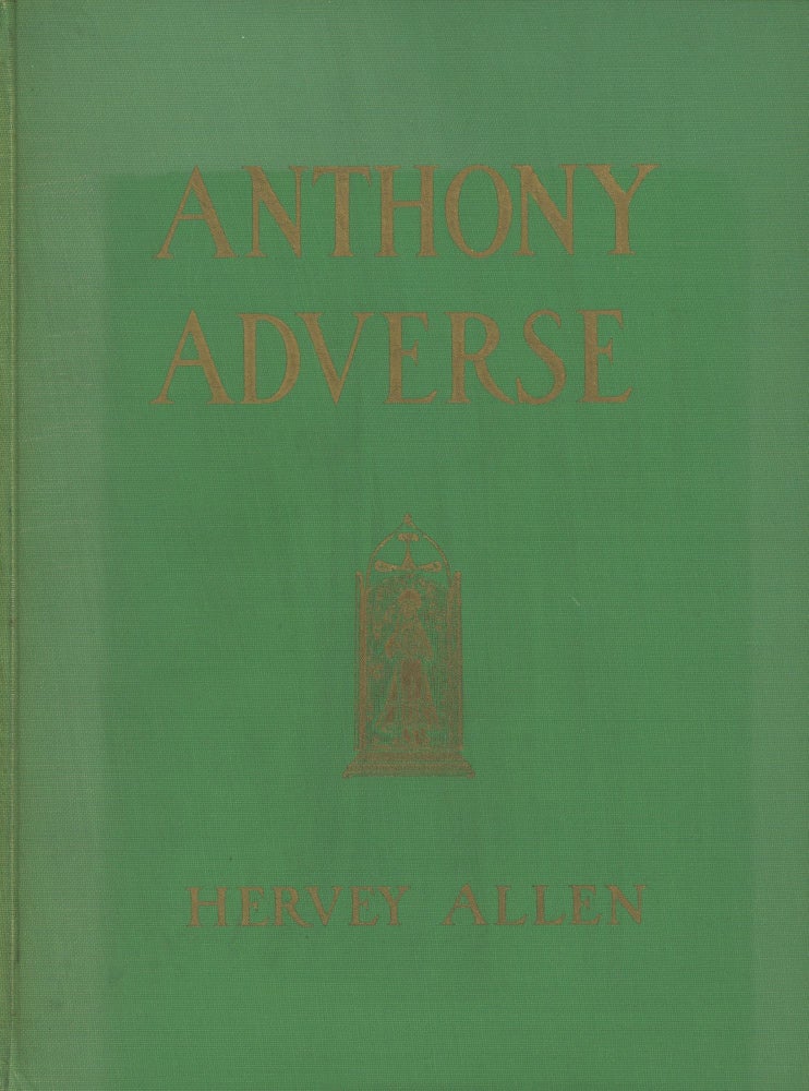 Item #0088622 Anthony Adverse. Hervey Allen, N. C. Wyeth, Allan McNab.