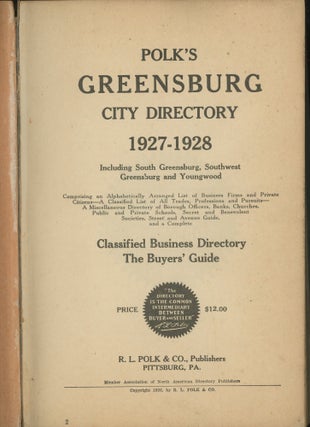 Item #0088693 Polk's Greensburg City Directory, 1927-1928; Including South Greensburg, Southwest...