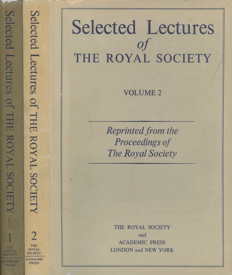 Item #0088809 Selected Lectures of the Royal Society, 2 vols.--Volume 1 and Volume 2; Reprinted from the Proceedings of The Royal Society. A. A. Miles, M. J. Lighthill, F. Barth, The Royal Society, Et. Al.