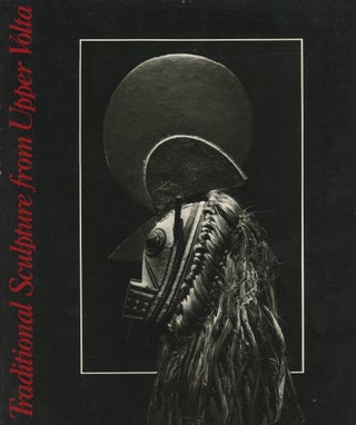Item #0088812 Traditional Sculpture from Upper Volta: An Exhibition of Objects from New York...