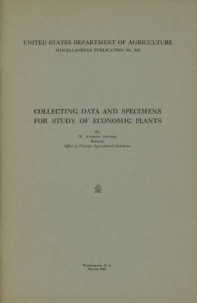 Item #0088929 Collecting Data and Specimens for Study of Economic Plants; United States...