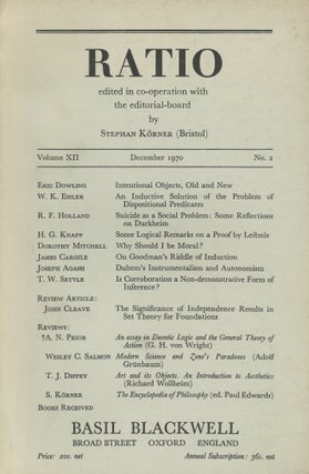 Item #0088975 Ratio; Volume XII, No. 2; December 1970. Stephan Korner, ed., Eric Dowling, W. K....