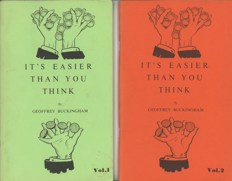 Item #0089055 It's Easier Than You Think, 2 vols.--Vol. 1 & Vol. 2 [Lecture Tour Edition]. Geoffrey Buckingham.