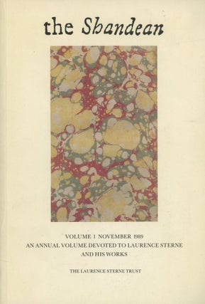 Item #0089059 The Shandean, Volume 1, November 1989: An Annal Volume Devoted to Laurence Sterne...