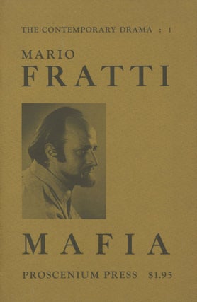 Item #0089063 Mafia (The White Widow): A Play in Two Acts; The Contemporary Drama, No. 1. Mario...