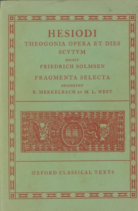 Item #0089067 Hesiodi: Theogonia, Opera et Dies, Scutum, Fragmenta Selecta; Oxford Classical...