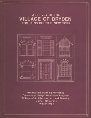 Item #0089082 A Survey of the Village of Dryden, Tompkins County, New York; Preservation Planning...