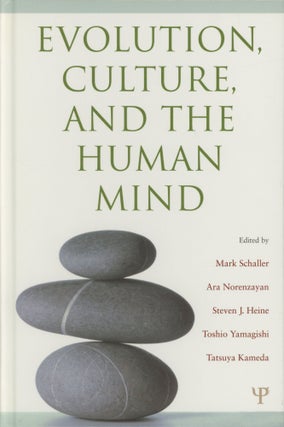 Item #0089277 Evolution, Culture, and the Human Mind. Mark Schaller, Ara Norenzayan, Steven J....