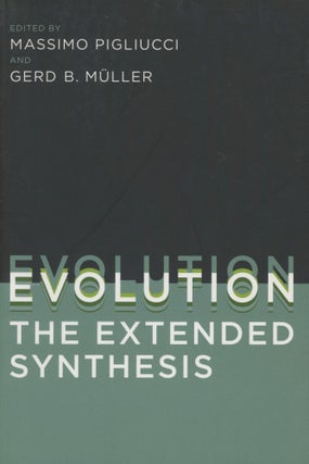 Item #0089324 Evolution, The Extended Synthesis (The MIT Press). Massimo Pigliucci, Gerd B....