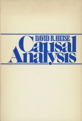 Item #0089352 Causal Analysis. David R. Heise