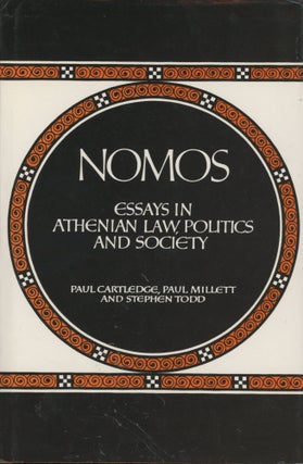 Item #0089416 Nomos: Essays in Athenian Law, Politics and Society. Paul Cartledge, Paul Millett,...