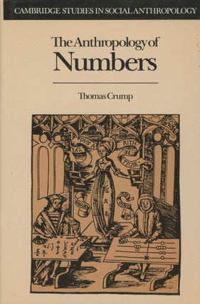 Item #0089455 The Anthropology of Numbers. Thomas Crump