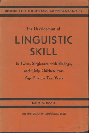 Item #0089796 The Development of Linguistic Skill in Twins, Singletons with Siblings, and Only...
