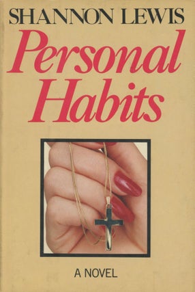 Item #0090014 Personal Habits. Shannon Lewis, Morgan Llywelyn, Sally Snyder