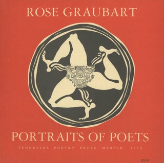Item #0090071 Portraits of Poets. Rose Graubart, fore Stephen Mooney