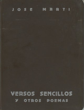 Item #0090110 Versos Sencillos y otros poemas. Jose Marti