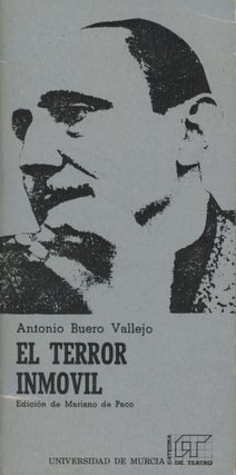 Item #0090184 El Terror Inmovil. Antonio Buero Vallejo, ed Mariano de Paco