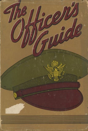 Item #0090240 The Officer's Guide; Ready Reference on Customs and Correct Procedures Which...