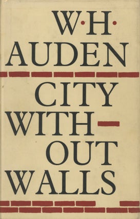 Item #0090362 City Without Walls. W. H. Auden