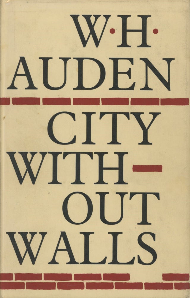 Item #0090362 City Without Walls. W. H. Auden.