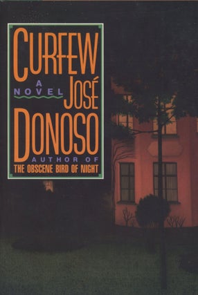 Item #0090435 Curfew, a novel. Jose Donoso, trans Alfred MacAdam