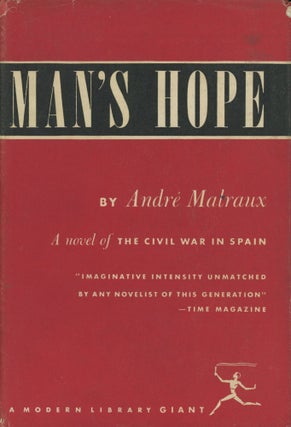 Item #0090446 Man's Hope. Andre Malraux, trans Stuart Gilbert, trans Alastair MacDonald