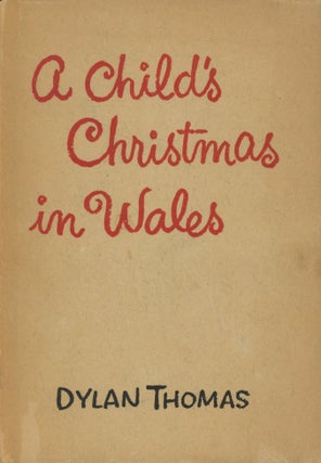 Item #0090531 A Child's Christmas in Wales. Dylan Thomas