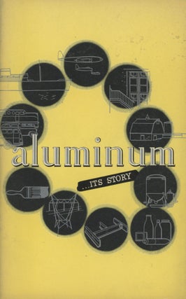 Item #0090533 Aluminum, Its Story. Aluminum Company of America, ALCOA