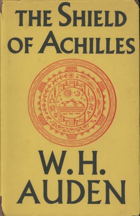 Item #0090574 The Shield of Achilles. W. H. Auden