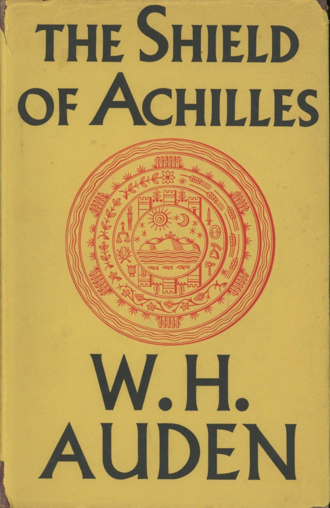 Item #0090574 The Shield of Achilles. W. H. Auden.