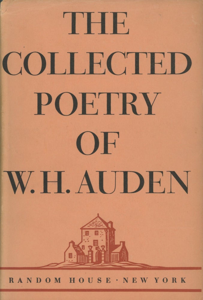 Item #0090613 The Collected Poetry of W. H. Auden. W. H. Auden, Wystan Hugh Auden.