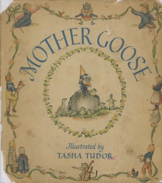 Item #0090687 Mother Goose, illustrated by Tasha Tudor. Tasha Tudor