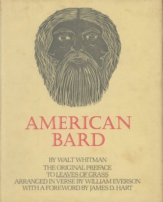 Item #0090763 American Bard: The Original Preface to Leaves of Grass; Arranged in Verse with...