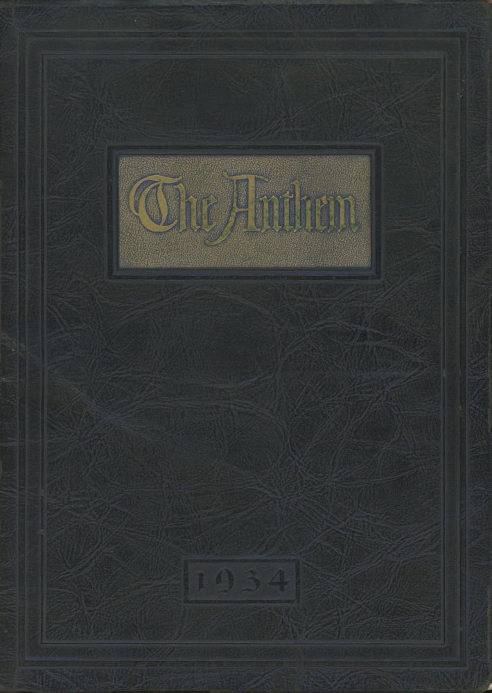 Item #0090787 The 1934 Anthem; Class Yearbook From Brentwood High School, Pittsburgh, Pennsylvania; Nineteen Hundred Thirty-Four. Brentwood High School, The Senior Class, Pennsylvania Pittsburgh.