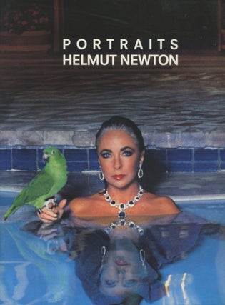 Item #0090804 Portraits, Helmut Newton; With an introduction by Carol Squiers. Helmut Newton,...