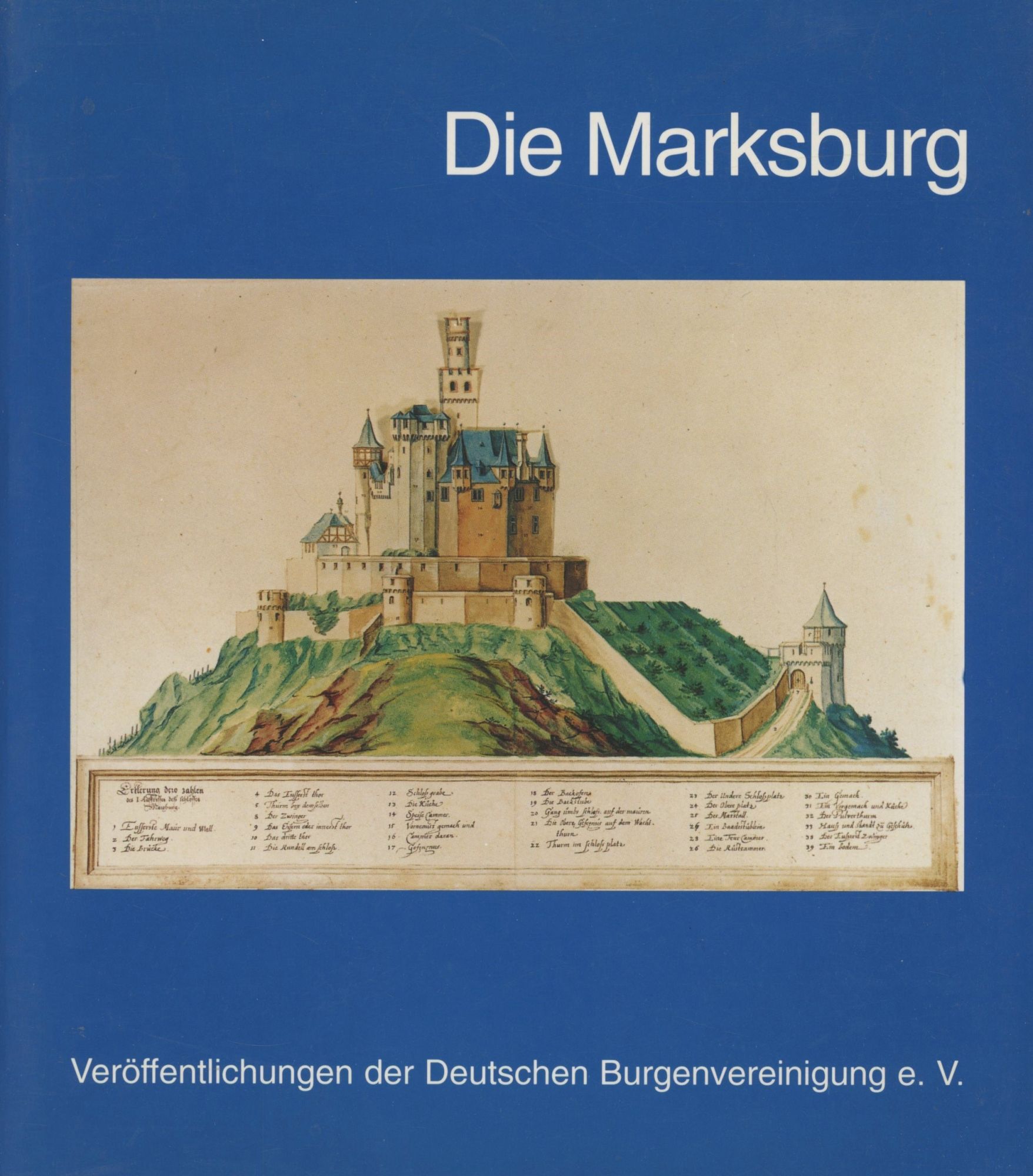 Dollen Die Marksburg: Bau- und Kunstgeschichte einer rheinischen Burg ...