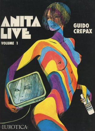 Item #0090862 Anita Live, Volume 1. Guido Crepax
