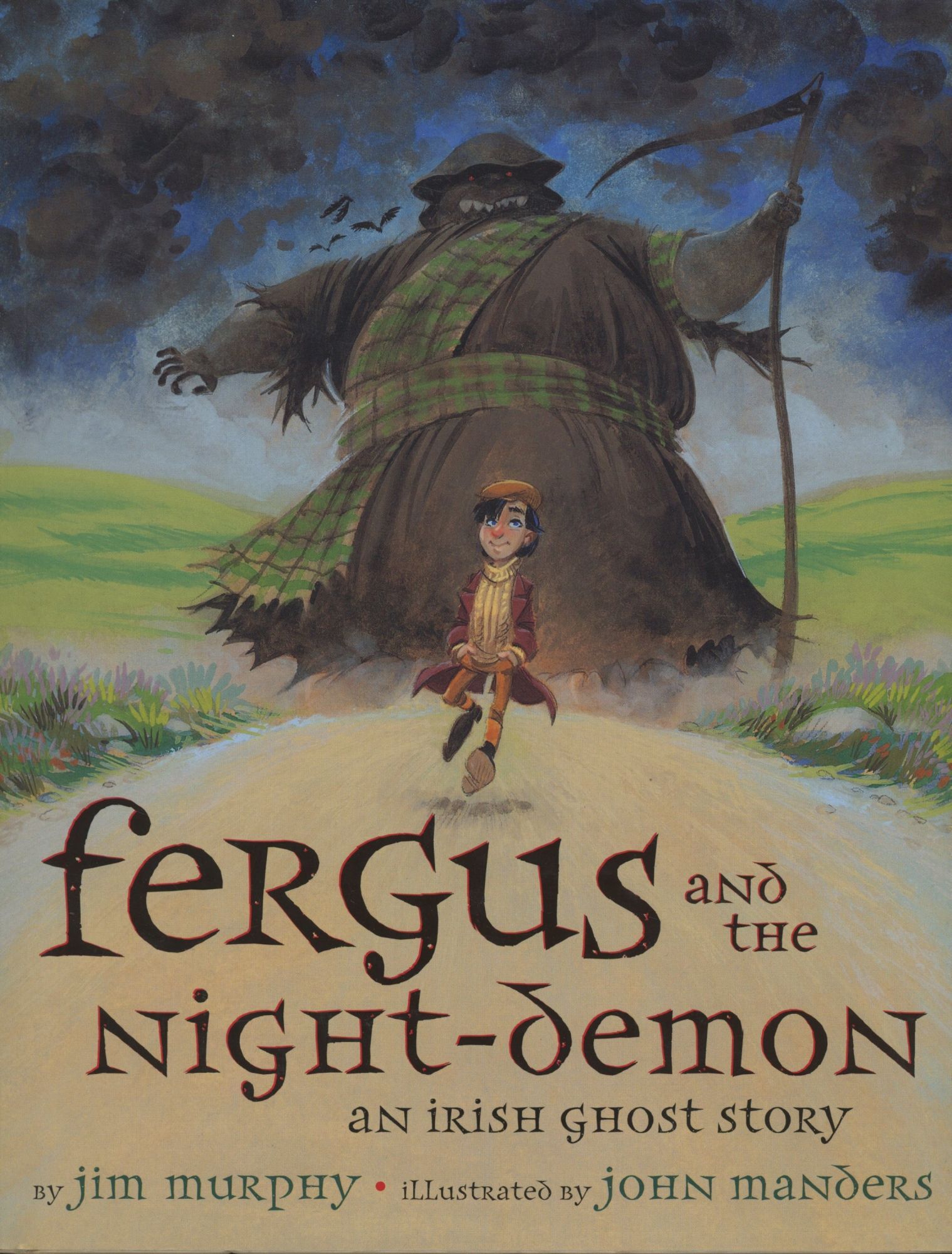 Fergus and the Night-Demon: An Irish Ghost Story signed! | Jim Murphy ...