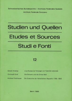 Item #0091231 Studien und Quellen / Etudes et Sources / Studi e Fonti 12; Zeitschrift des...