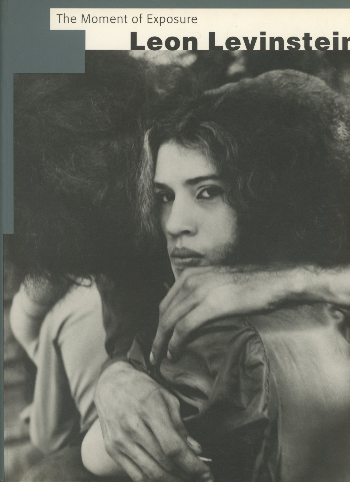 The Moment of Exposure: Leon Levinstein | Bob Shamis, Max Kozloff 